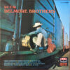 The Delmore Brothers - The Best Of The Delmore Brothers