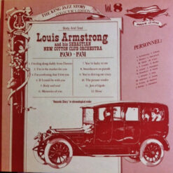 Louis Armstrong And His Sebastian New Cotton Club Orchestra* - Body And Soul 1930-1931