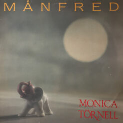 Monica Törnell - Månfred