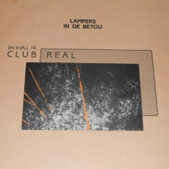 Lampers - In De Betou - En Kväll På Club Real