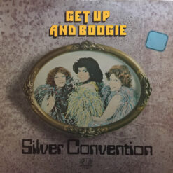 Silver Convention - Get Up And Boogie!