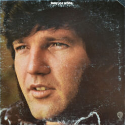 Tony Joe White - Tony Joe White