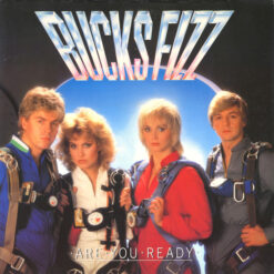 Bucks Fizz - Are You Ready?