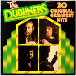 The Dubliners - 20 Original Greatest Hits