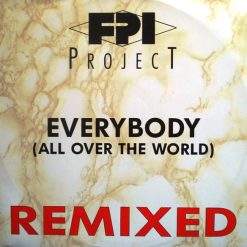 FPI Project - Everybody (All Over The World) (Remixed)
