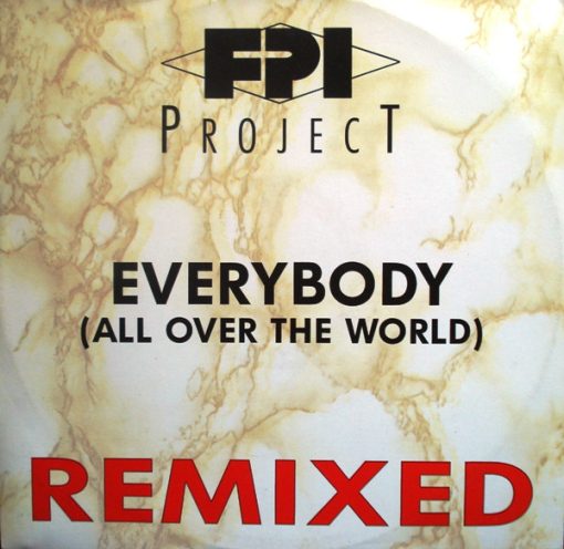 FPI Project - Everybody (All Over The World) (Remixed)