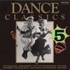 Various - Dance Classics 5