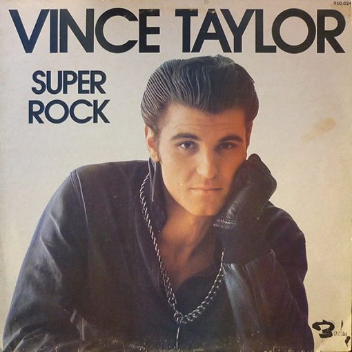 Vince Taylor - Super Rock