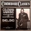 Coleman Hawkins, The Chocolate Dandies And Leonard Feather's Allstars* - The Chocolate Dandies And Leonard Feather's Allstars 1940 And 1943