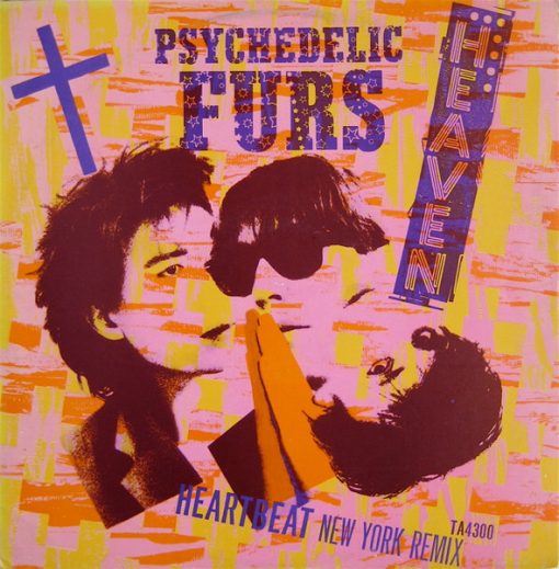 Psychedelic Furs - 1984 - Heaven
