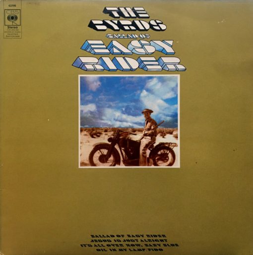 The Byrds - Ballad Of Easy Rider