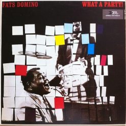 Fats Domino - What A Party!