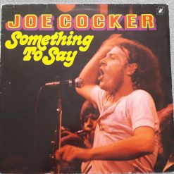 Joe Cocker - Something To Say