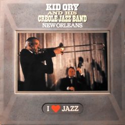 Kid Ory And His Creole Jazz Band - New Orleans