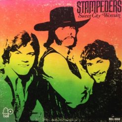 The Stampeders - Sweet City Woman