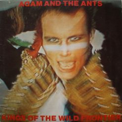 Adam And The Ants – 1980 – Kings Of The Wild Frontier