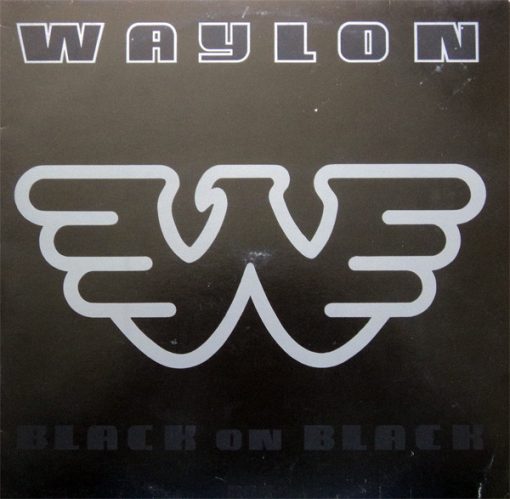 Waylon* - Black On Black