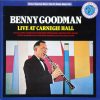 Benny Goodman - Live At Carnegie Hall