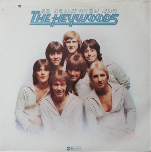 Bo Donaldson And The Heywoods* - Bo Donaldson And The Heywoods