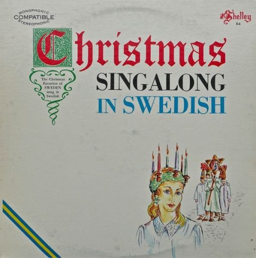 Unknown Artist - Christmas Singalong In Swedish (The Christmas Favorites Of Sweden Sung In Swedish)