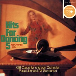 Cliff Carpenter Und Sein Orchester, Pepe Lienhard - Hits For Dancing 5 (Instrumental-Party)