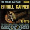 Erroll Garner - The King Of Jazz Piano - 16 Hits