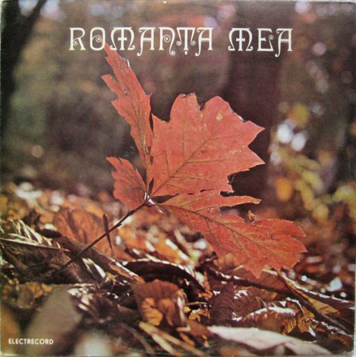 Various - Romanța Mea