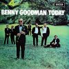Benny Goodman And His Orchestra - Benny Goodman Today