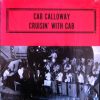Cab Calloway & His Orchestra* - Cruisin' With Cab