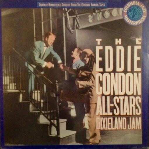 The Eddie Condon All-Stars* - Dixieland Jam