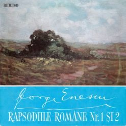 George Enescu - Rapsodiile Române Nr. 1 Și 2