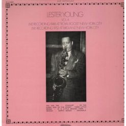 Lester Young - Vol.4 - Live Recordings In New York City
