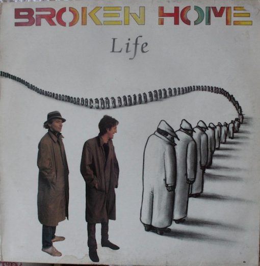Broken Home (2) - Life