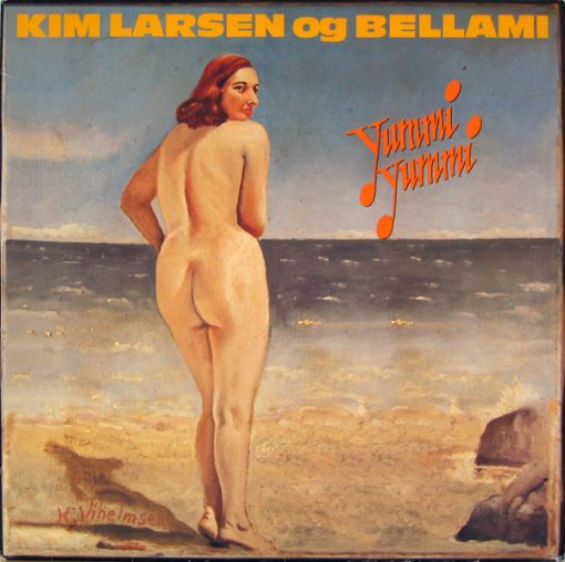 Kim Larsen Og Bellami* - Yummi Yummi