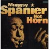 Muggsy Spanier - Hot Horn