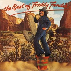Freddy Fender (2) - The Best Of Freddy Fender