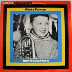 Gösta Törner - Boy Meets Horn