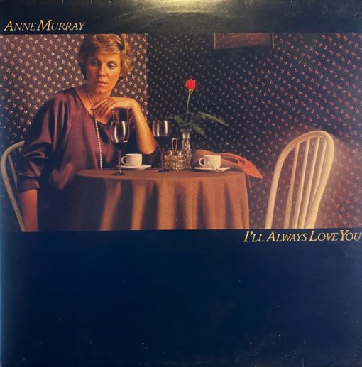 Anne Murray - I'll Always Love You