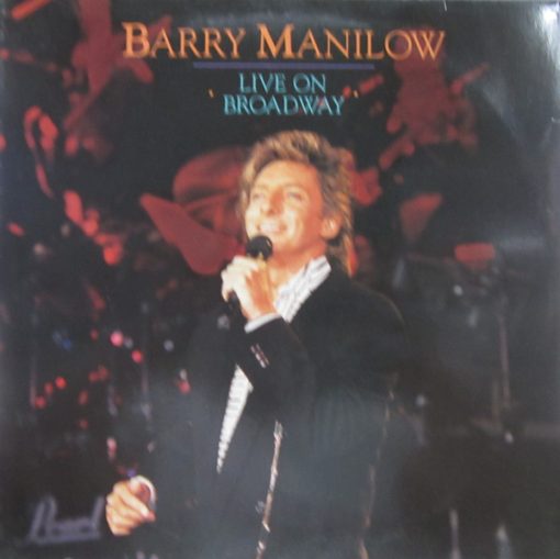 Barry Manilow - Live On Broadway