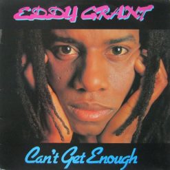 Eddy Grant - Can't Get Enough