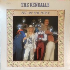 The Kendalls - Just Like Real People