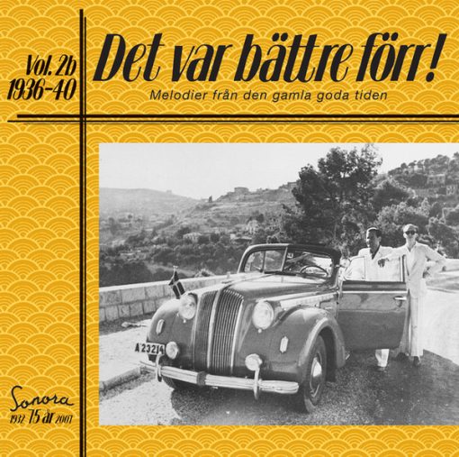 Various - Det Var Bättre Förr! (Melodier Från Den Gamla Goda Tiden) Vol. 2b 1936-1940
