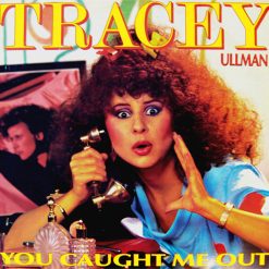 Tracey Ullman - You Caught Me Out