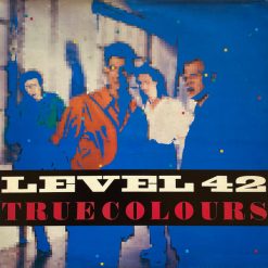 Level 42 - True Colours