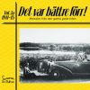 Various - Det Var Bättre Förr! (Melodier Från Den Gamla Goda Tiden) Vol. 3a 1941-45