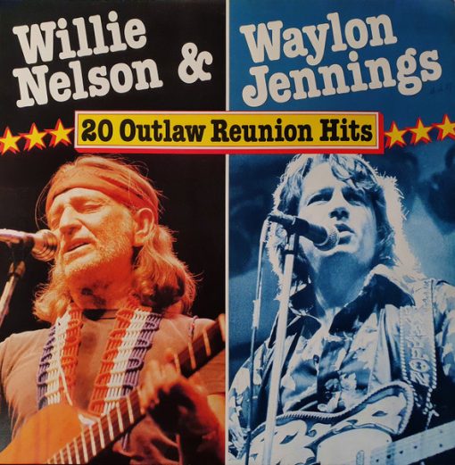 Waylon Jennings & Willie Nelson - 20 Outlaw Reunion Hits