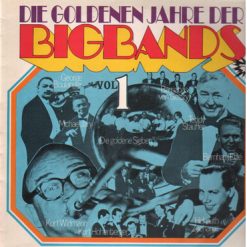 Various - Die Goldenen Jahre Der Bigbands Vol. 1
