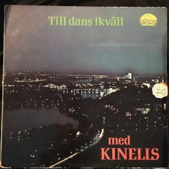 Kinells - Till Dans Ikväll Med Kinells