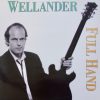 Wellander* - Full Hand