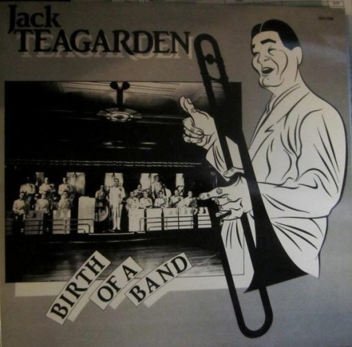Jack Teagarden - Birth Of A Band